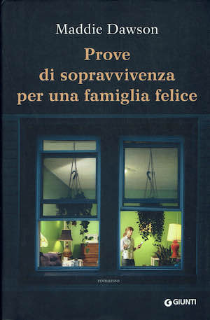 Prove di sopravvivenza per una famiglia felice