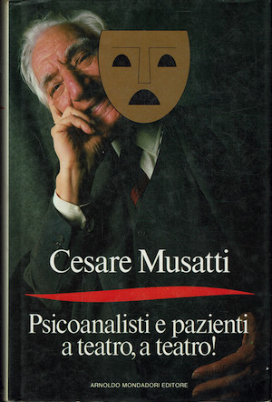 Psicoanalisti e pazienti a teatro, a teatro!