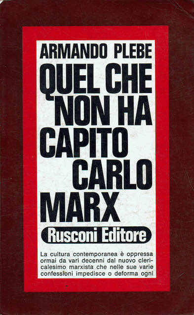 Quel che non ha capito Carlo Marx