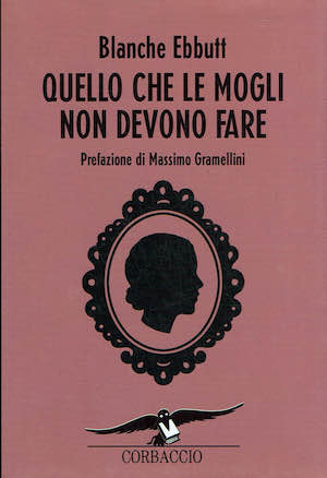 Quello che le mogli non devono fare