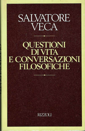 Questioni di vita e conversazioni filosofiche