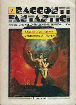 Racconti fantastici:L'ultima tentazione. Il visitatore di Thoren