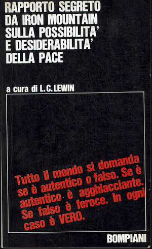 Rapporto segreto da Iron Mountain sulla possibilita' e desiderabilita' della …