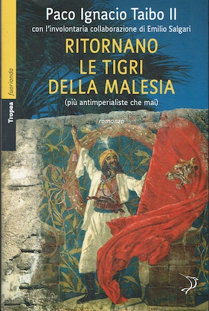 Ritornano le Tigri della Malesia (più antimperialiste che mai)