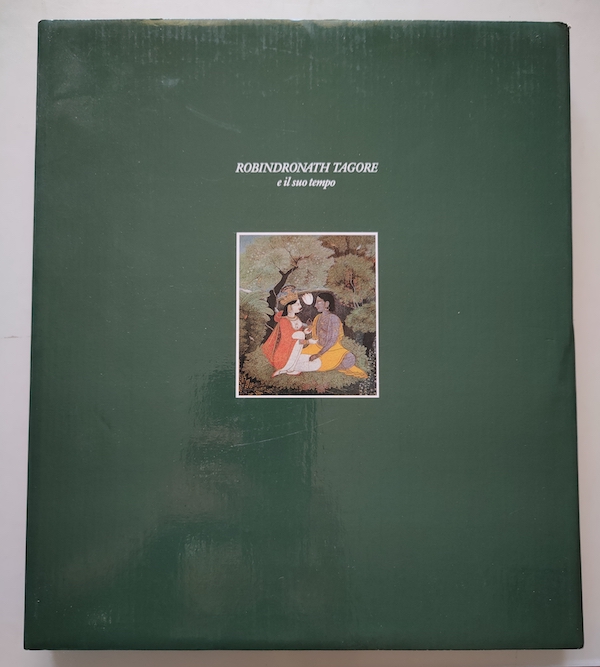 Robindronath Tagore e il suo tempo