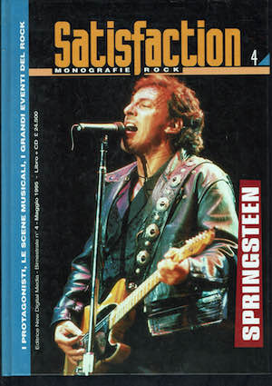 Satisfaction monografie Rock n.4 .Springstein ( ,sprovvisto del CD )