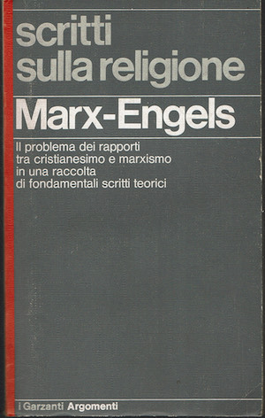 Scritti sulla religione. Il problema dei rapporti tra cristianesimo e …