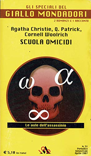 Scuola omicidi (Le aule dell'assassinio) Se dovessi morire prima di …