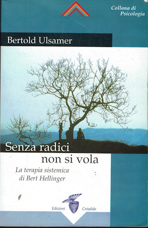 Senza radici non si vola . La terapia sistemica di …
