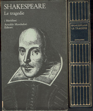 Shakespeare . Le tragedie