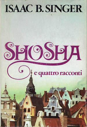 Shosha e quattro racconti