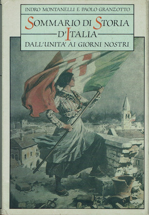 Sommario di storia d'Italia dall'Unità ai giorni nostri