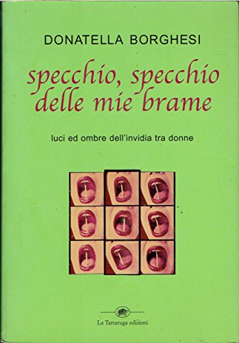 Specchio specchio delle mie brame