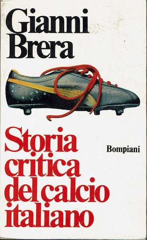 Storia critica del calcio italiano