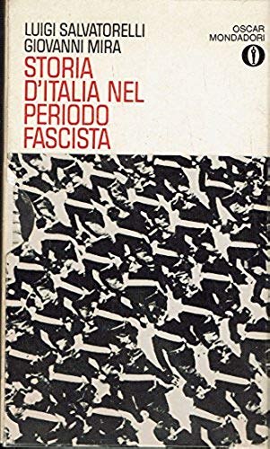 Storia d'Italia nel periodo fascista: Vol. I - II