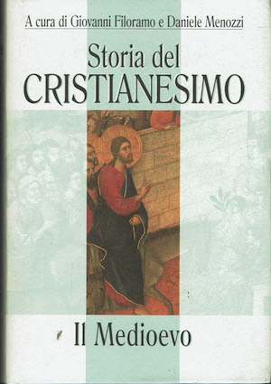 Storia del cristianesimo . Il medioevo vol. II