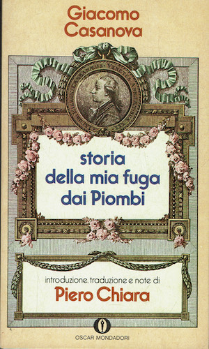 Storia della mia fuga dai Piombi