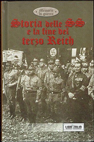 Storia delle SS e la fine del terzo Reich
