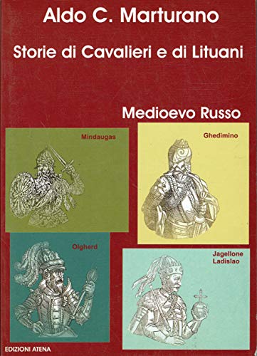 Storie di cavalieri e di lituani