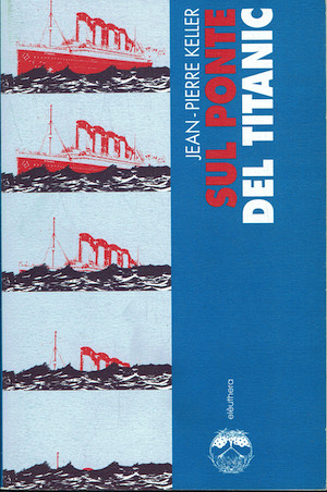 Sul ponte del Titanic