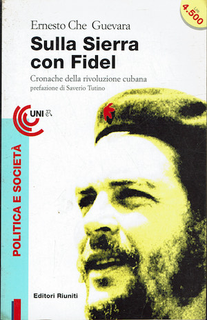 Sulla Sierra con Fidel. Cronache della rivoluzione cubana