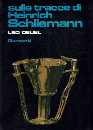 Sulle tracce di Heinrich Schliemann