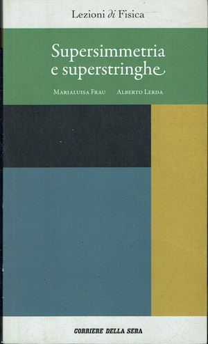 Supersimmetria e superstringhe