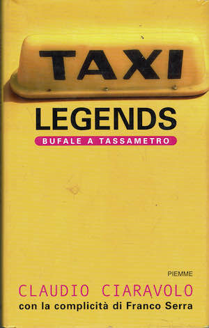 Taxi Legends. Bufale a tassametro