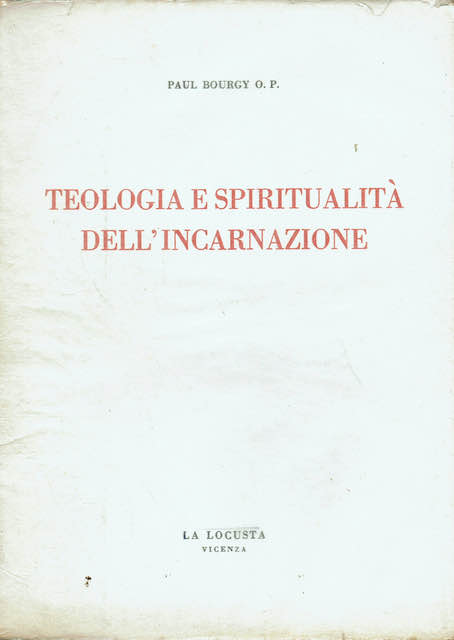 Teologia e spiritualità dell'incarnazione