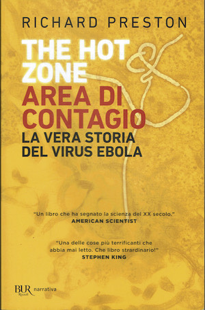 The Hot Zone - Area di contagio - La vera …