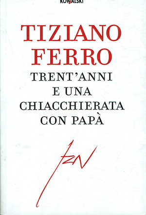 Trent'anni e una chiacchierata con papà