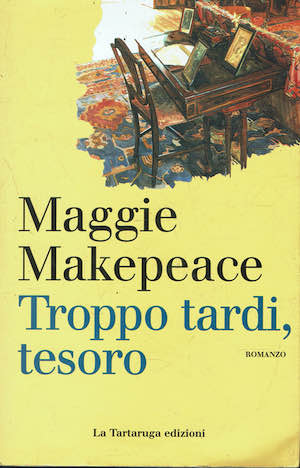 Troppo tardi, tesoro