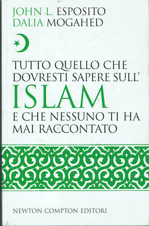 Tutto quello che dovresti sapere sull'Islam e che nessuno ti …