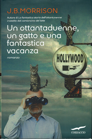 Un ottantaduenne, un gatto e una fantastica vacanza