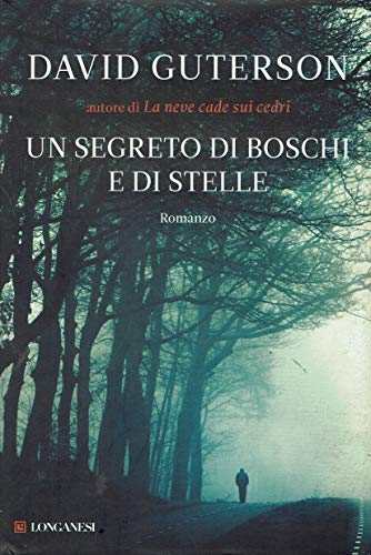 Un segreto di boschi e di stelle