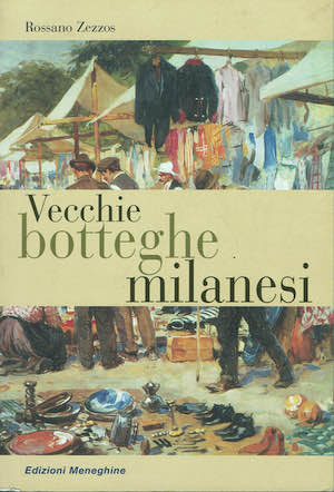Vecchie botteghe milanesi