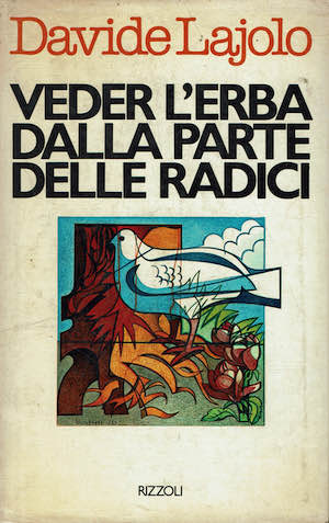 Veder l'erba dalla parte delle radici