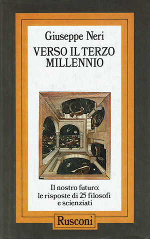 Verso il terzo millennio - Il nostro futuro: Le risposte …