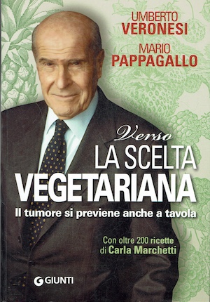 Verso la scelta vegetariana. Il tumore si previene anche a …
