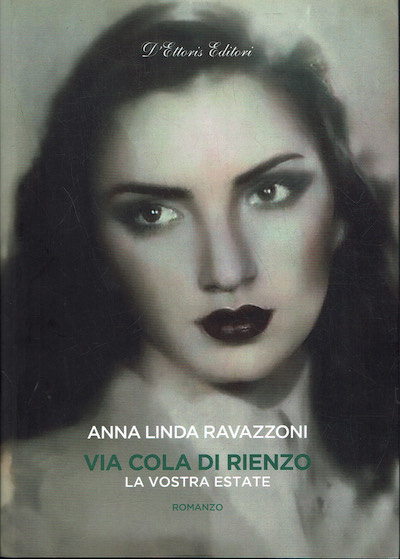 Via Cola di Rienzo. La vostra estate.