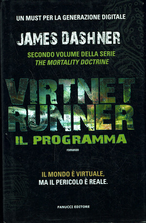 VirtNet Runner. Il programma Vol. II