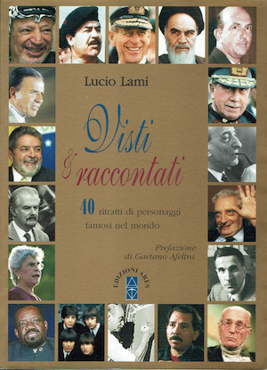 Visti & raccoltati - 40 ritratti di personaggi famosi nel …