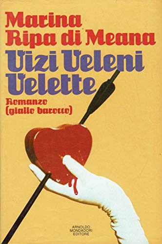 Vizi, veleni e velette