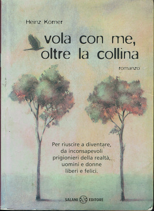 Vola con me, oltre la collina