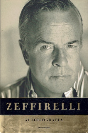 Zeffirelli - Autobiografia