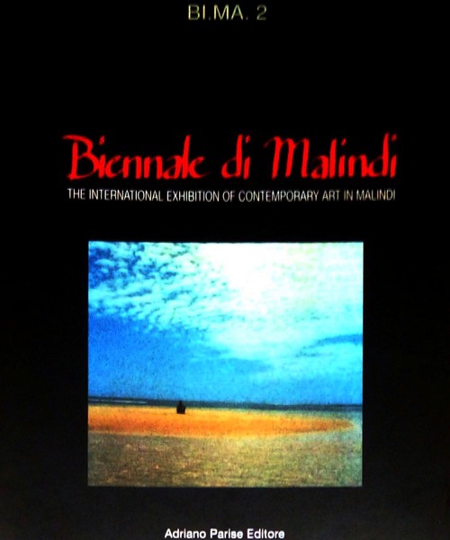 BI.MA 2, BIENNALE DI MALINDI. THE INTERNATIONAL EXHIBITION OF CONTEMPORARY …