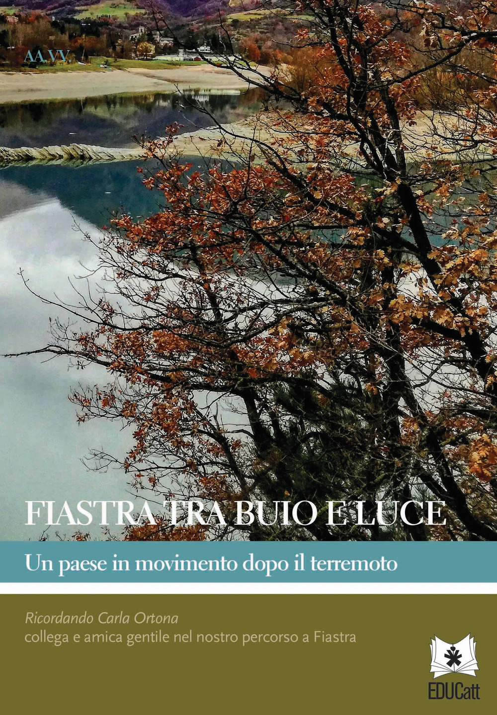 Fiastra tra buio e luce. Un paese in movimento dopo …