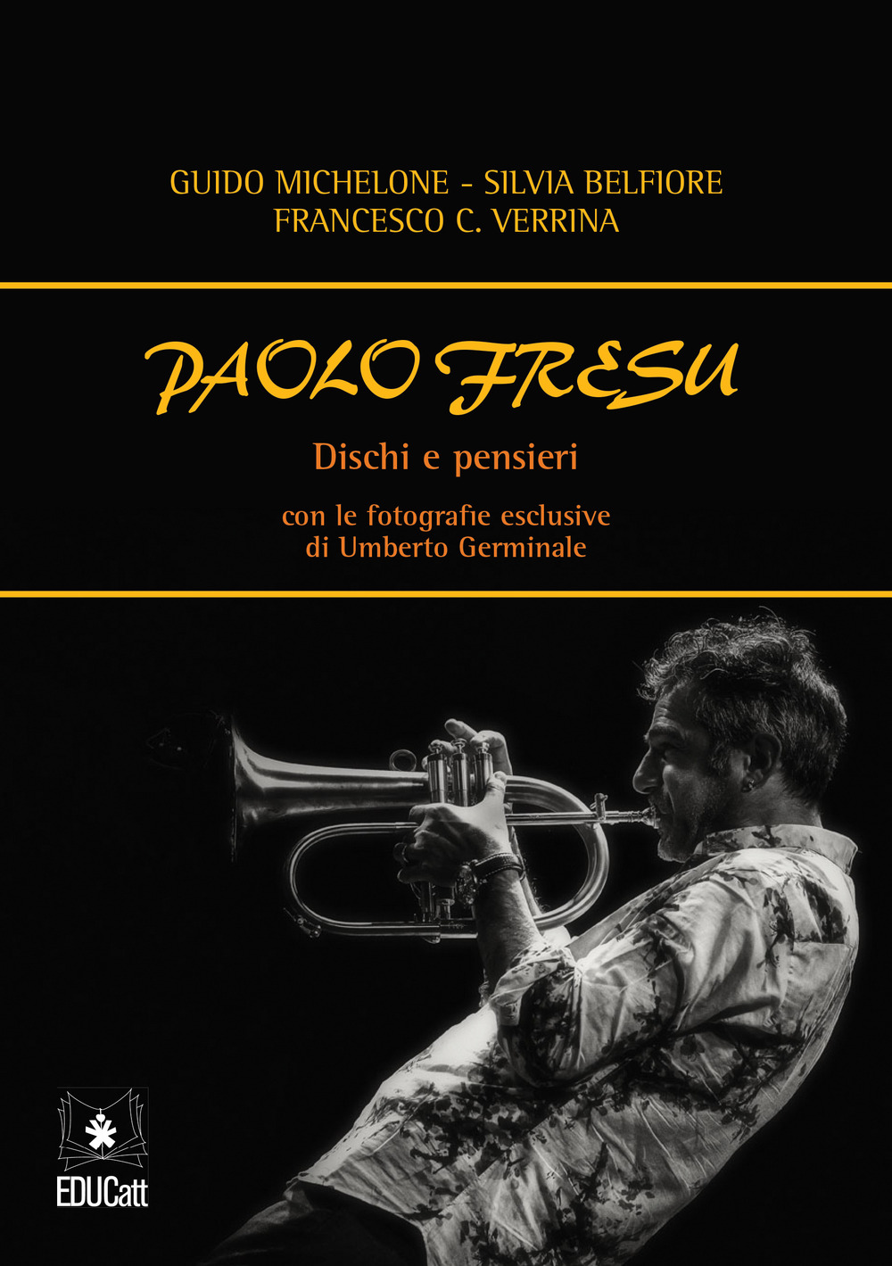 Paolo Fresu. Dischi e pensieri