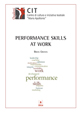 Performance skills at work