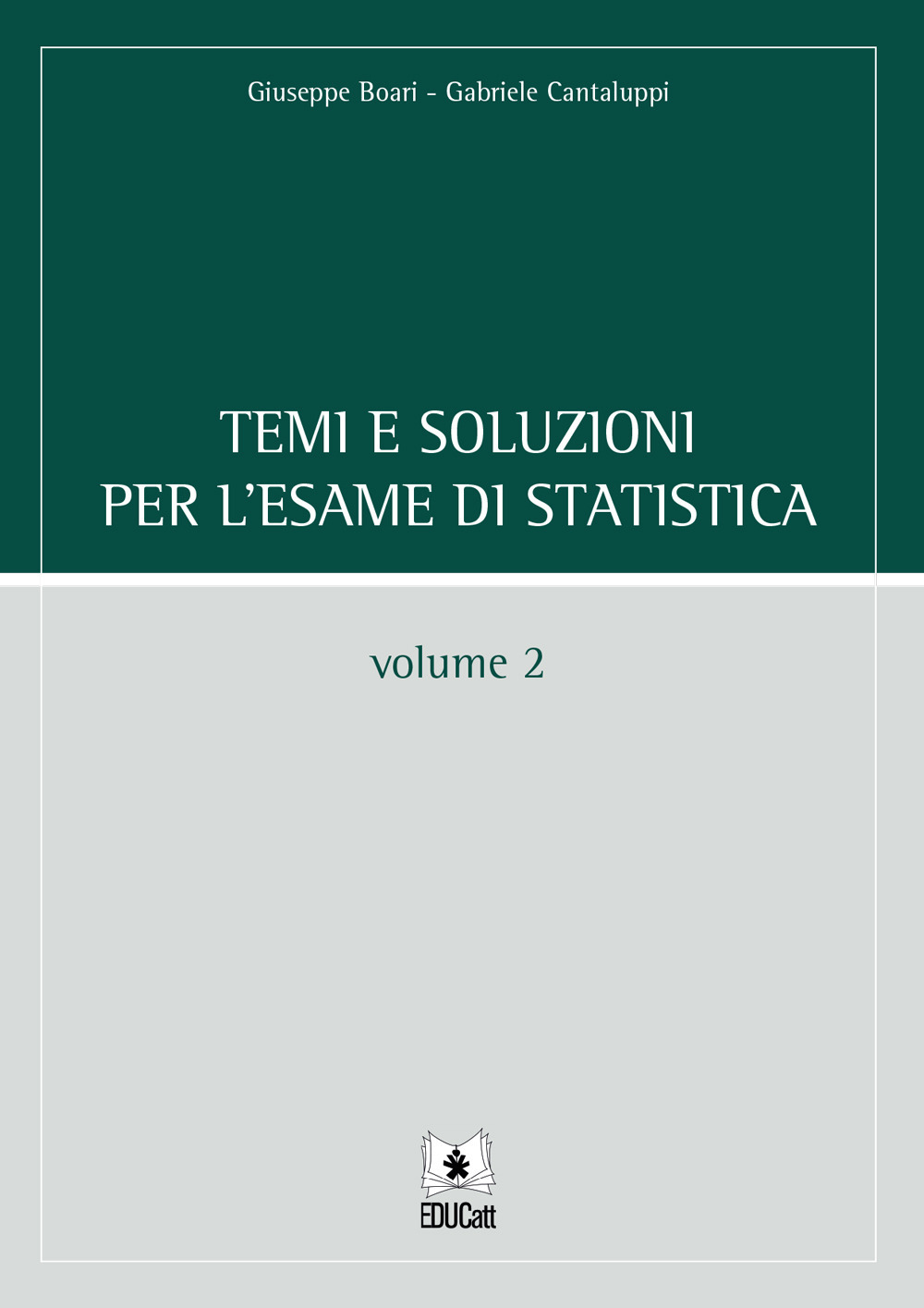 Temi e soluzioni per l'esame di statistica. Vol. 2